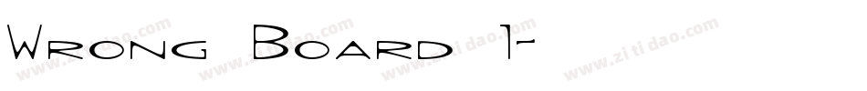 Wrong Board 1字体转换